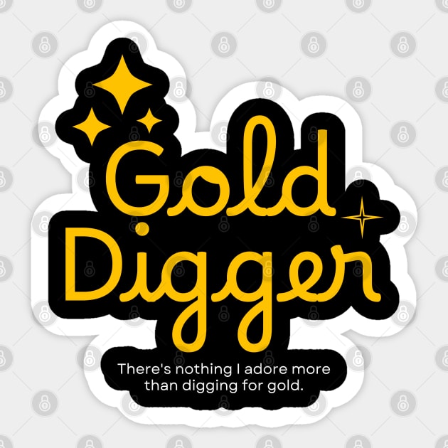 Gold Digger (Chic Version) Sticker by TheSoldierOfFortune